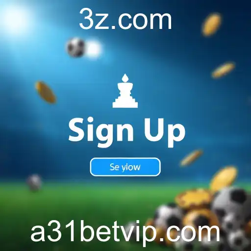 Explorando a Categoria 'Sign Up' no A31bet: O Que Esperar?